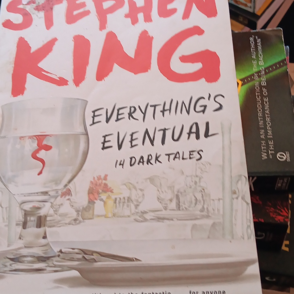 Everything's Eventual, 14 Short Stories by Stephen King